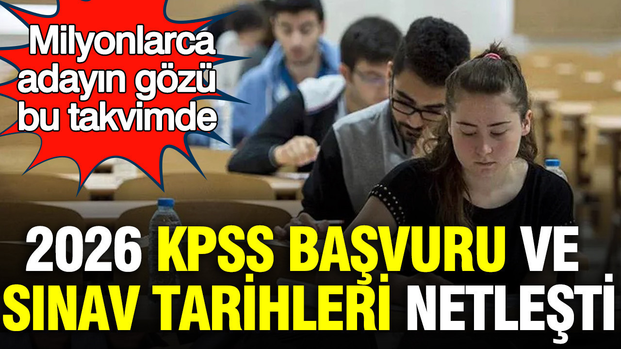 2026 KPSS Başvuru Tarihleri ve Sınav Programı: Tüm Detaylar Burada!